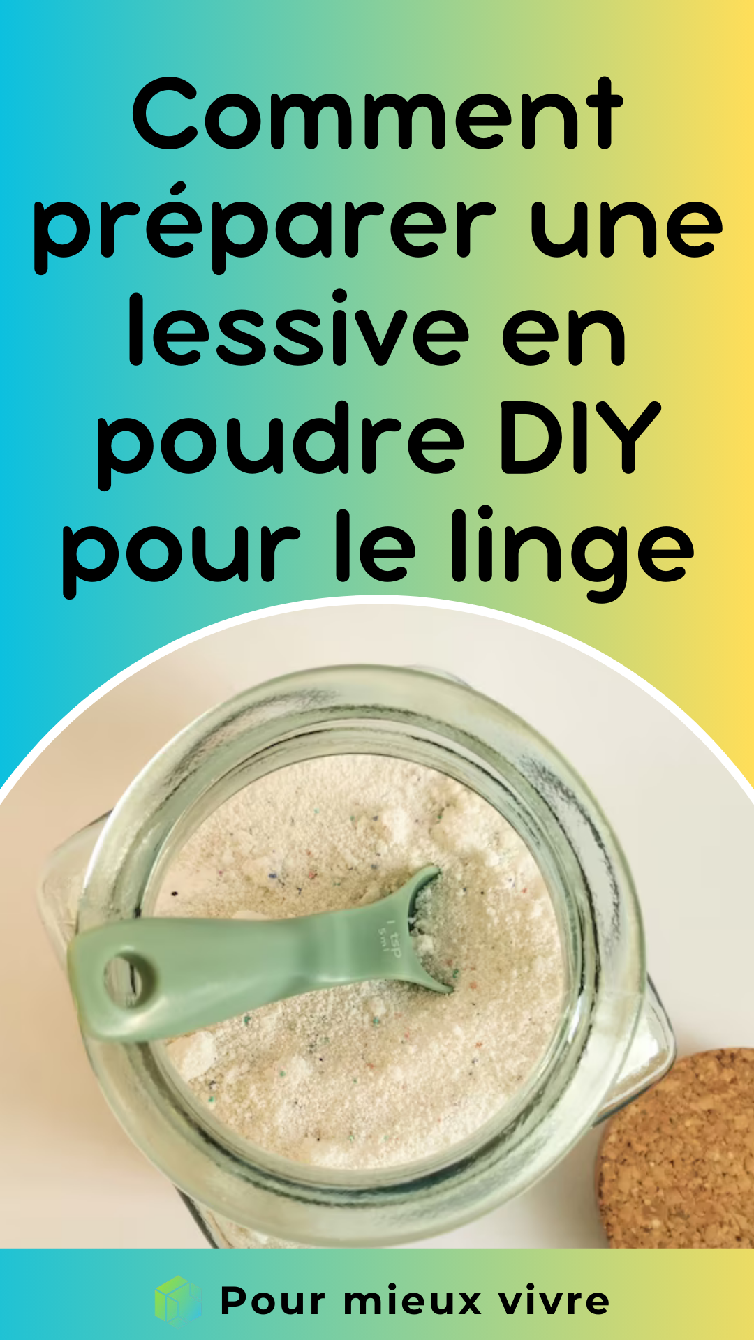 Comment préparer une lessive en poudre DIY pour le linge
