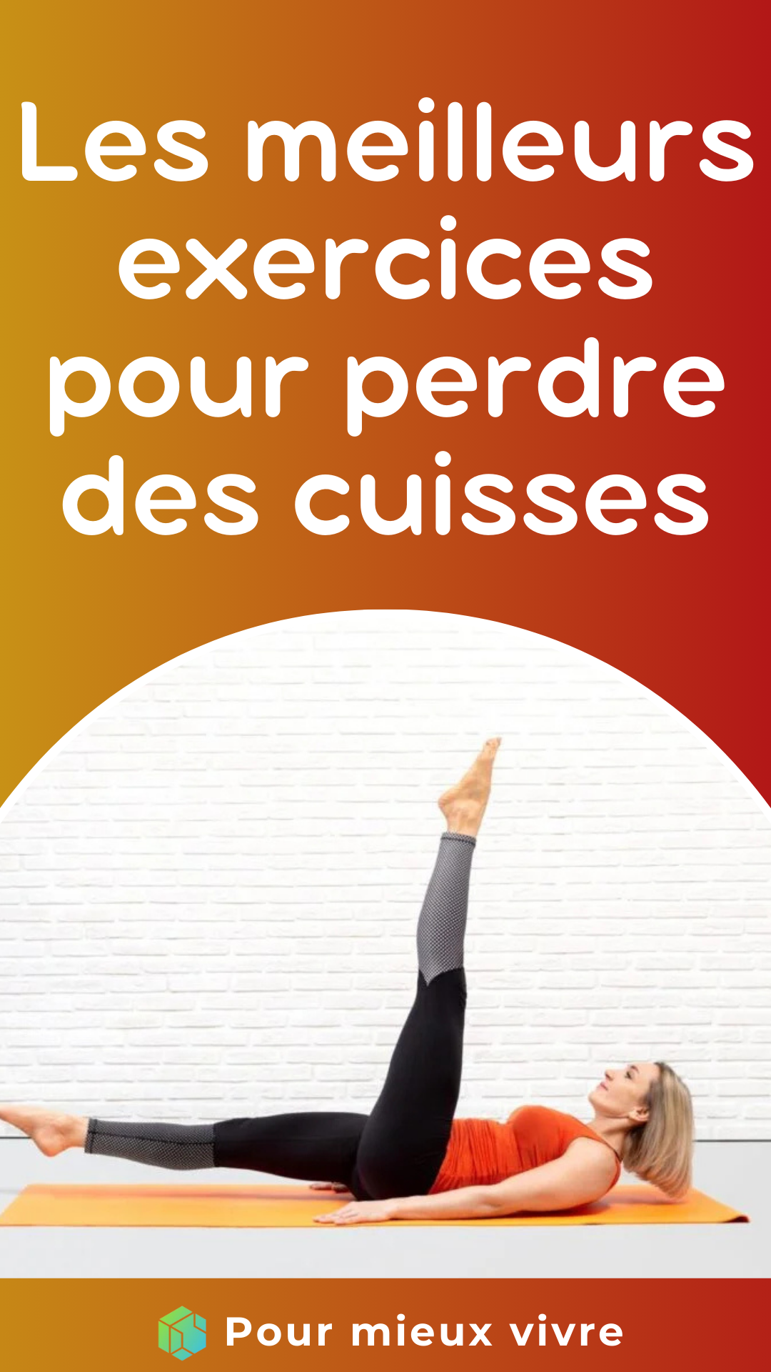 Les meilleurs exercices pour perdre des cuisses
