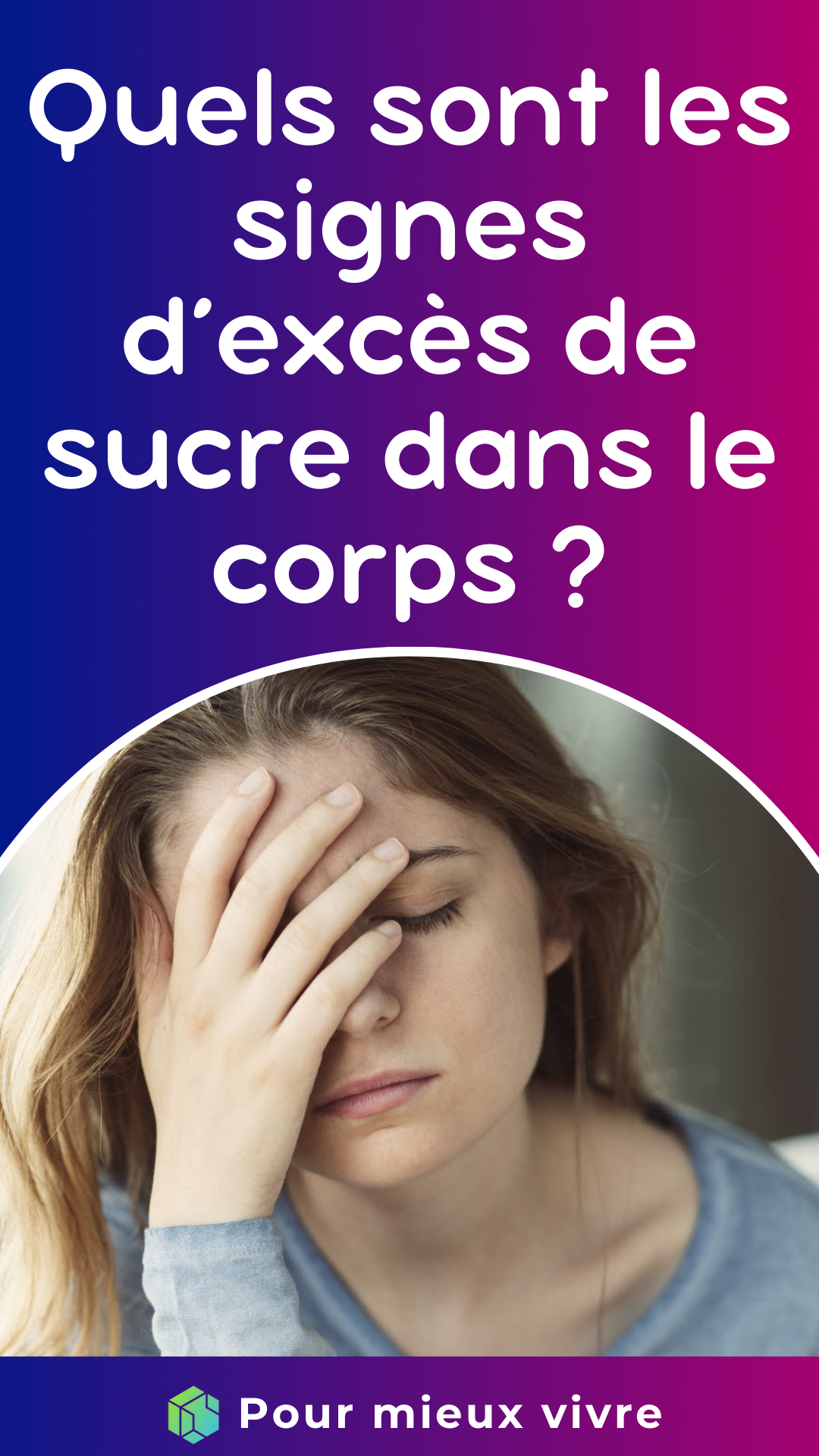 Quels sont les signes d’excès de sucre dans le corps ?