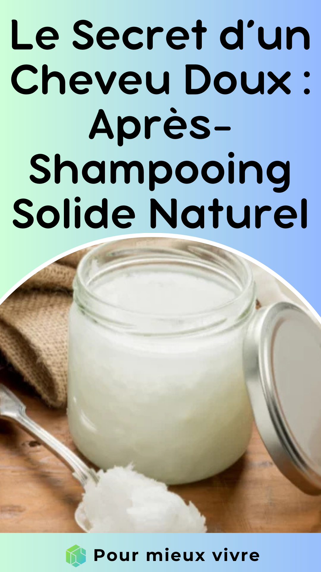  Après-Shampooing Solide Naturel