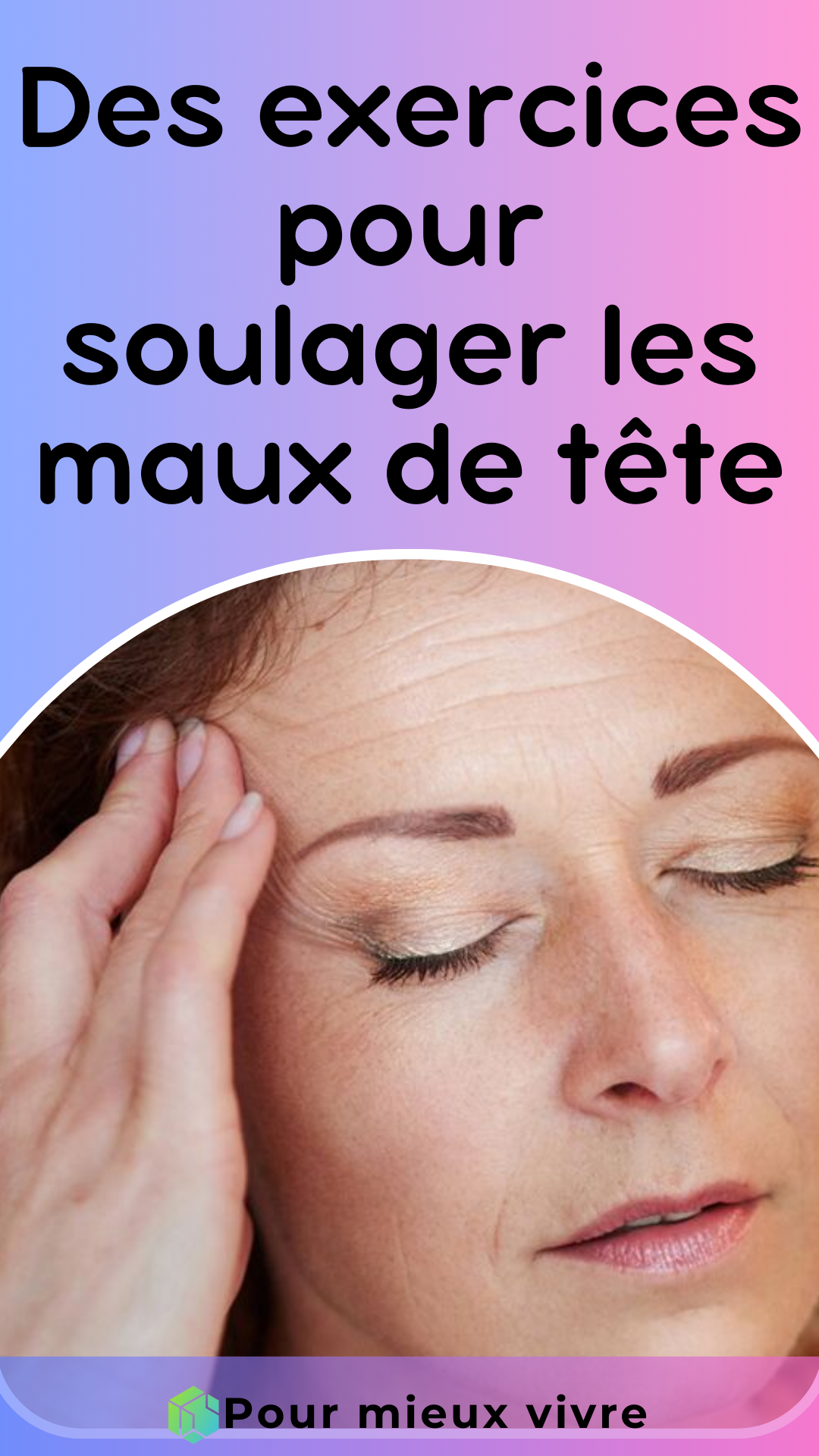 soulager les maux de tête