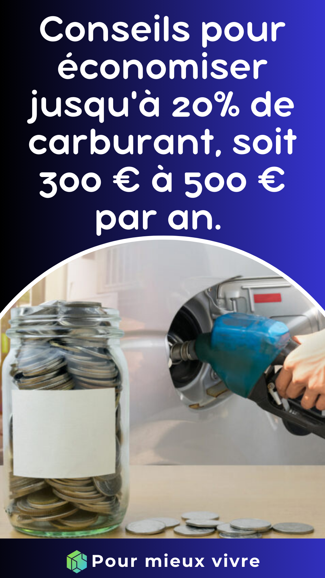 Conseils pour économiser carburant