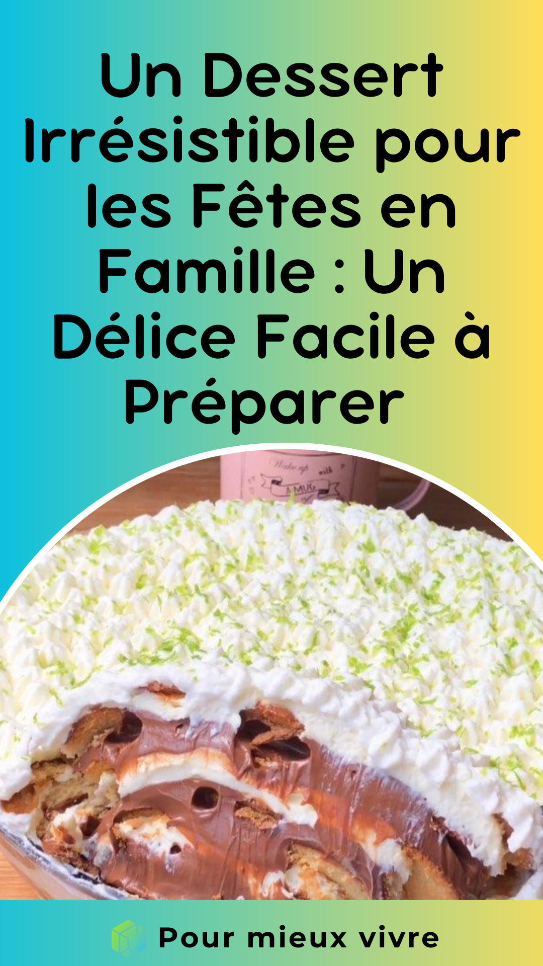 Un Dessert Irrésistible pour les Fêtes en Famille